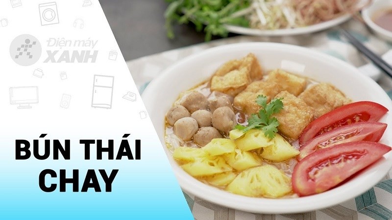 Bún Thái chay chua cay, nóng hổi kích thích vị giác