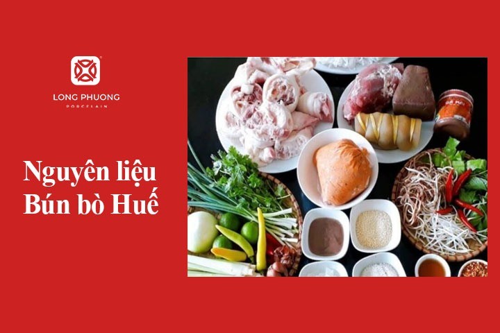 Nguyên liệu đầy đủ để nấu bún bò Huế thơm lừng, đúng điệu tại nhà