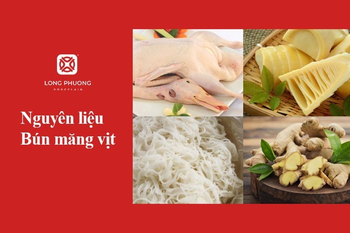 Nguyên liệu chính yếu để làm bún măng vịt thơm ngon, bổ dưỡng