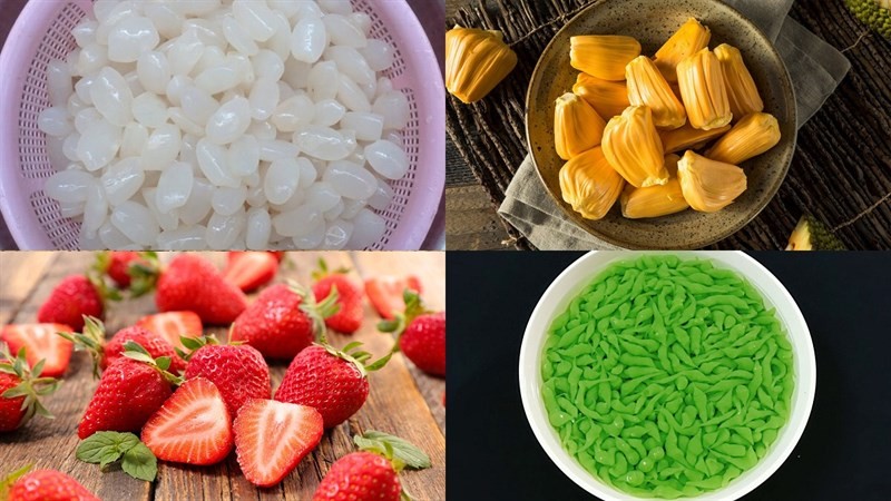 Nguyên liệu phong phú cho món chè hạt đác dâu tây bánh lọt