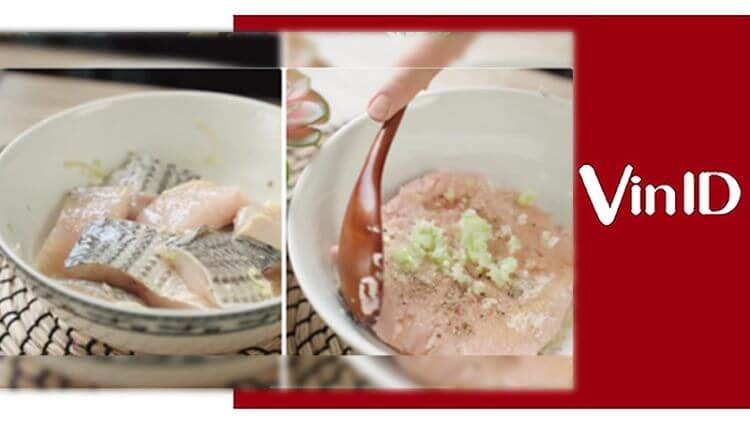 Ướp gia vị cho chả cá thác lác và cá vược phi lê trong cách nấu bún chả cá