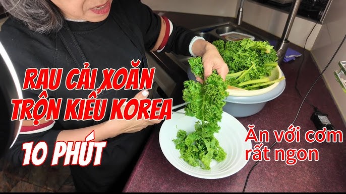 Cách Nấu Rau Cải Xoăn Ngon Miệng, Giữ Trọn Dinh Dưỡng 3 hq720 281