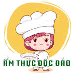 Ẩm Thực Độc Đáo