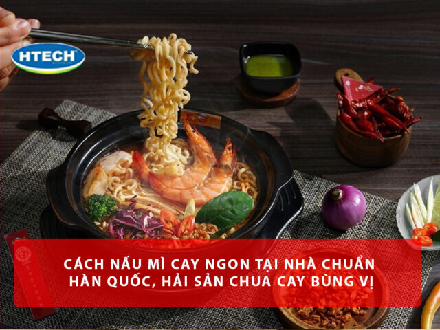 cach nau mi cay ngon tai nha 0dae