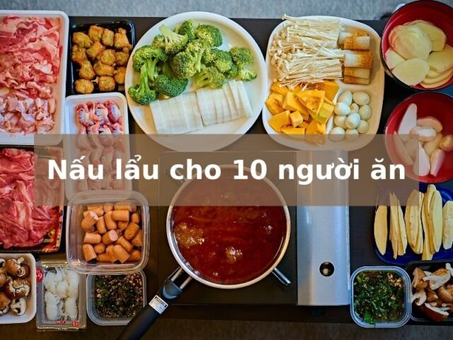 nau lau cho 10 nguoi an